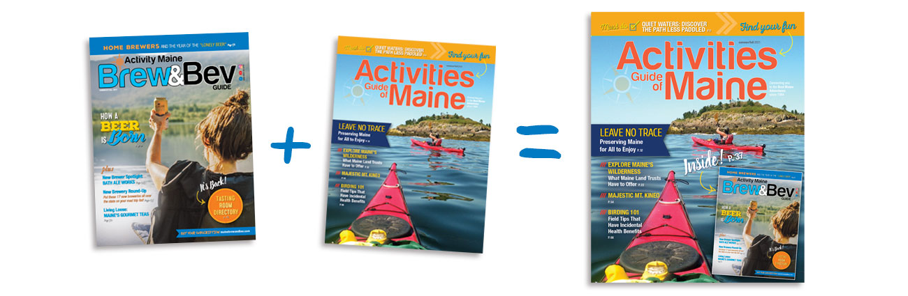 Maine Brew & Bev + Activities Guide of Maine = The Perfect Pairing