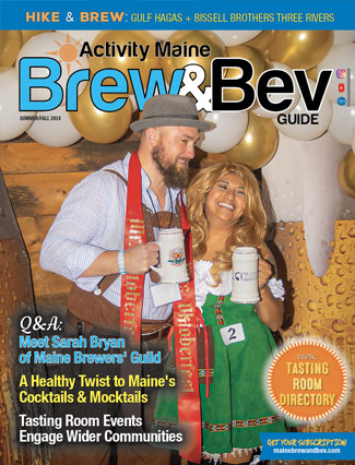 Maine Brew & Bev Guide Summer/Fall 2024